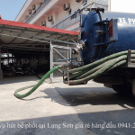 Dịch vụ hút bể phốt tại Lạng Sơn giá rẻ hàng đầu 0941.219.219