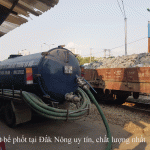 Hút bể phốt tại Đắk Nông uy tín, chất lượng nhất 0974.105.606