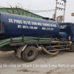 Thông tắc cống tại Thạch Cầu quận Long Biên rẻ nhất