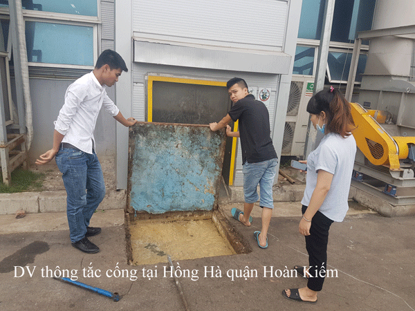 DV Thông Tắc Cống Tại Hồng Hà Quận Hoàn Kiếm Giá Rẻ